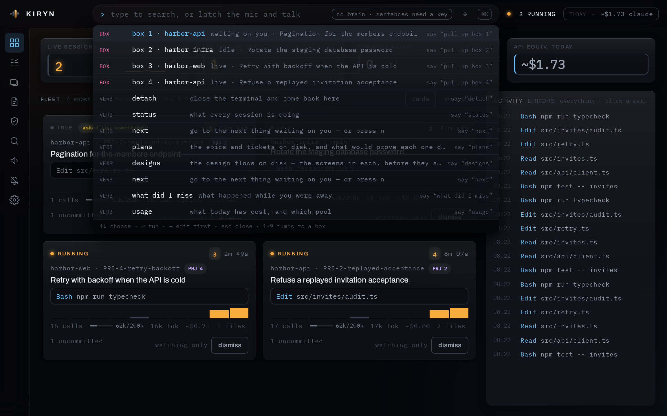 The command bar open over the Fleet board, listing commands with the spoken version of each beside it