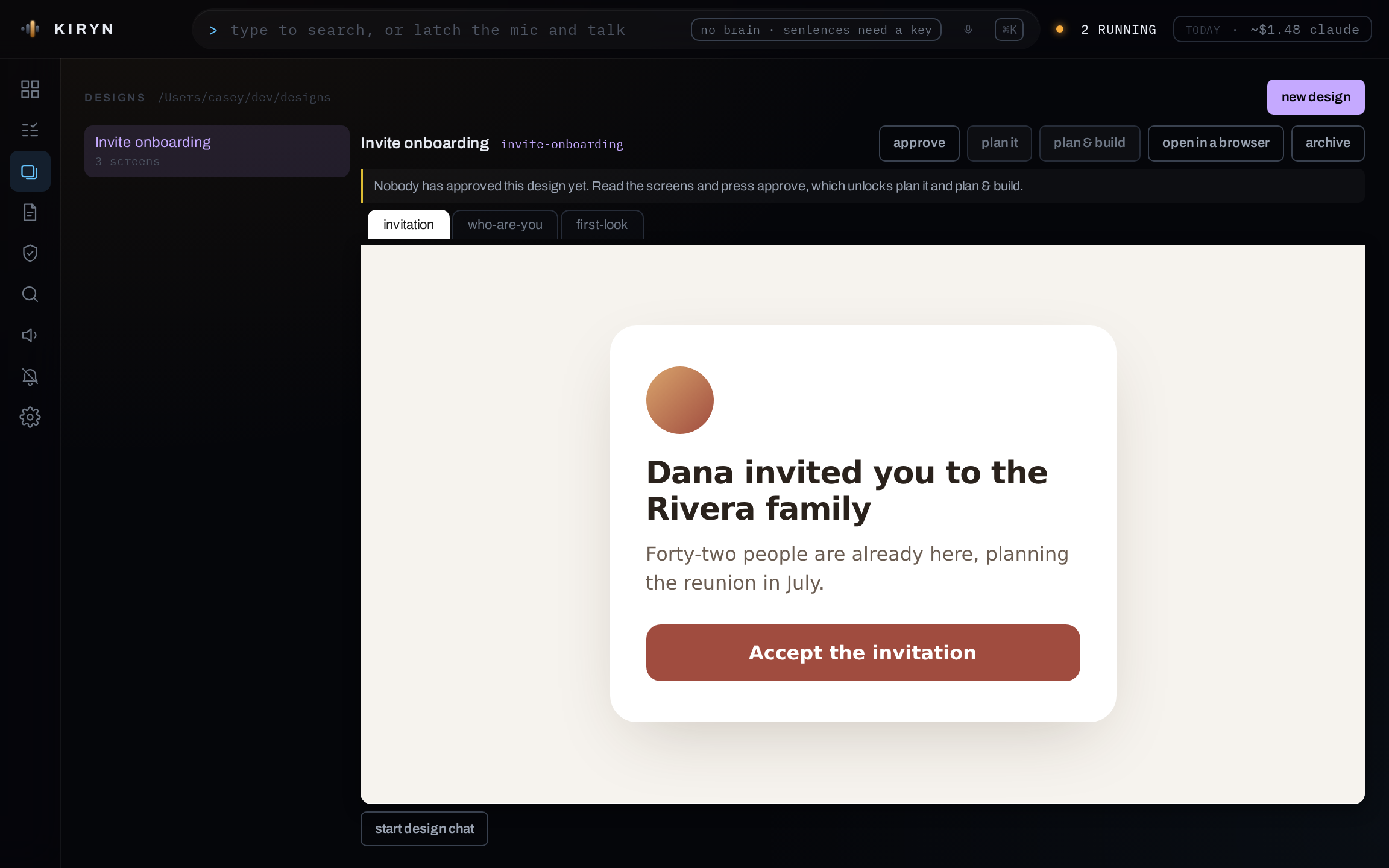 The design station showing the first of three onboarding screens, rendered live, waiting for approval